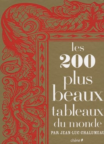 Les 200 plus beaux tableaux du monde