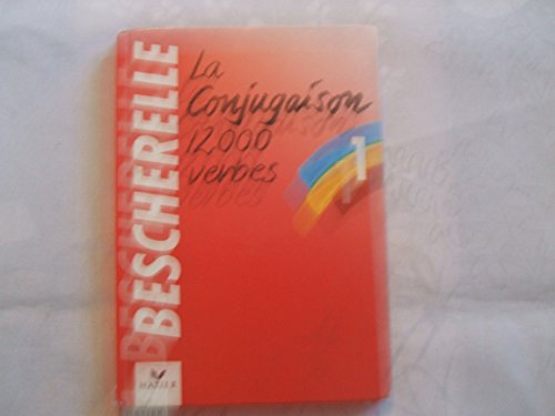 La conjugaison 12 000 verbes