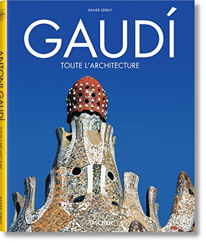 Gaùdi : toute l'architecture