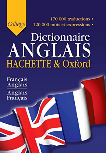 Dictionnaire anglais Hachette et oxford