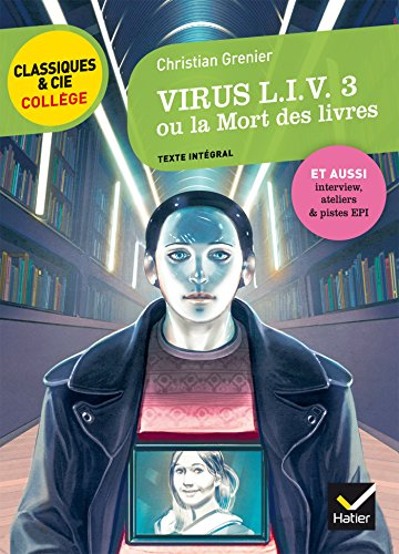 Virus L.I.V. ou la mort des livres