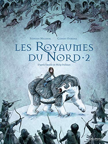 Les Royaumes du Nord - tome 2