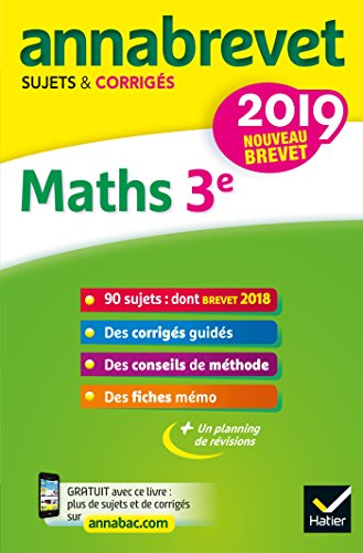 Annabrevet Mathématiques 3e 2019