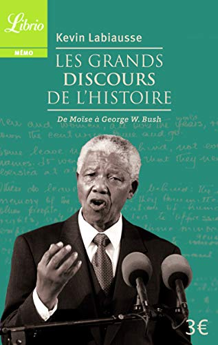 Les grands discours de l'histoire