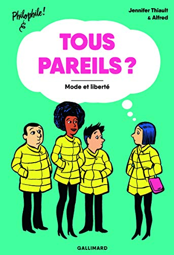 Tous pareils ? Mode et liberté