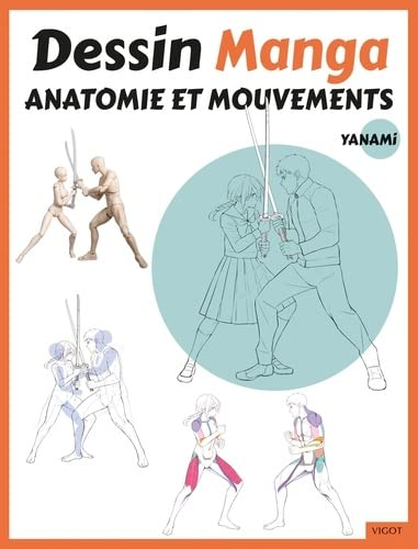 Dessin manga anatomie et mouvement