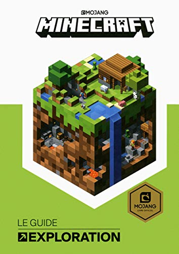 Minecraft : le guide exploration