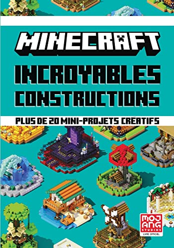 Minecraft : incroyables constructions