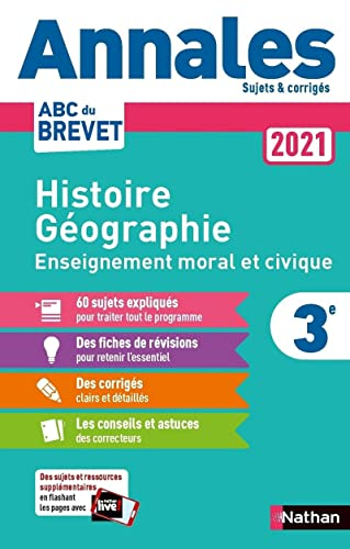 Annales Histoire-géographie / Enseignement moral et civique 3e 2021